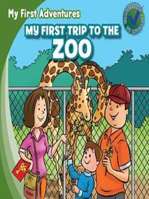 cover image of My First Trip to the Zoo